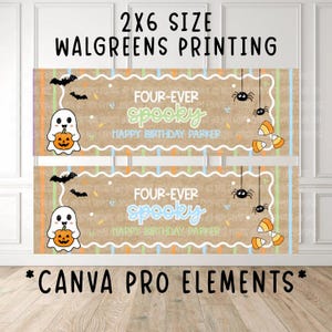 Può includere: Due striscioni rettangolari con sfondo beige, strisce verticali e bordi smerlati bianchi. Il testo recita: 2X6 SIZE WALGREENS PRINTING, FOUR-EVER SPOOKY, HAPPY BIRTHDAY PARKER e CANVA PRO ELEMENTS. Include fantasmi, zucche, pipistrelli e ragni.