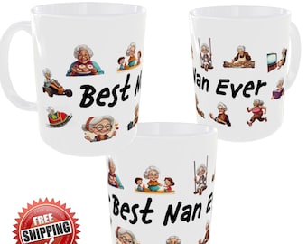 Best Nan Ever Ceramic Mug Novelty Funny Images Nanna Gift Present Birthday