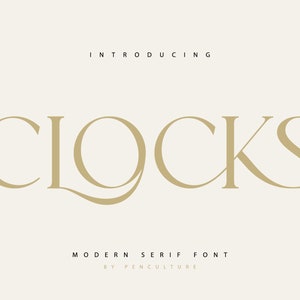 Clocks - Modern Serif Font, Branding Font, Logo Font, Ligature Font, Fonts for Cricut, Digital Font, Cricut Fonts, Cursive Font