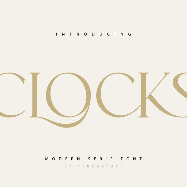 Clocks - Modern Serif Font, Branding Font, Logo Font, Ligature Font, Fonts for Cricut, Digital Font, Cricut Fonts, Cursive Font