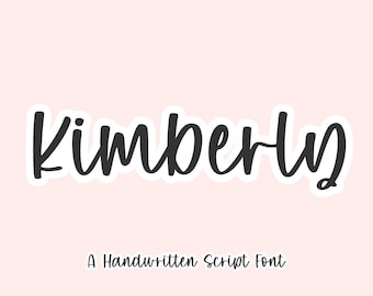 Kimberly - Handwritten Font, Script Font, Cricut Fonts, Procreate Fonts, Farmhouse Fonts, Fonts for Cricut, Bouncy Font, Cursive Font