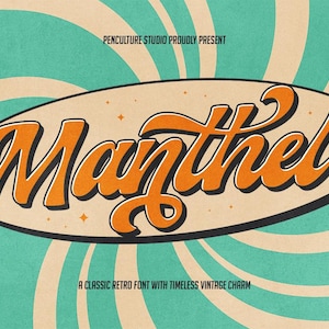 May include: A retro font design called "Manthel" in orange text on a brown oval with a teal and white swirl background. The text below reads "A classic retro font with timeless vintage charm".