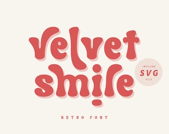 Velvet Smile - Retro Fonts, Cricut Fonts, Farmhouse Fonts, Canva Fonts, Procreate Fonts, Swashes Fonts, Fonts For Cricut, Boho Fonts