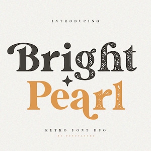 Bright Pearl - Fonte Retro Serif, Fonte Branding, Fonte Logo, Fonte Canva, Fonte Procreate, Fontes para Cricut, Fonte Digital, Fontes Cricut