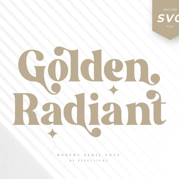 Golden Radiant - Modern Serif Font, Branding Font, Logo Font, Canva Font, Procreate Font, Fonts for Cricut, Digital Font, Cricut Fonts