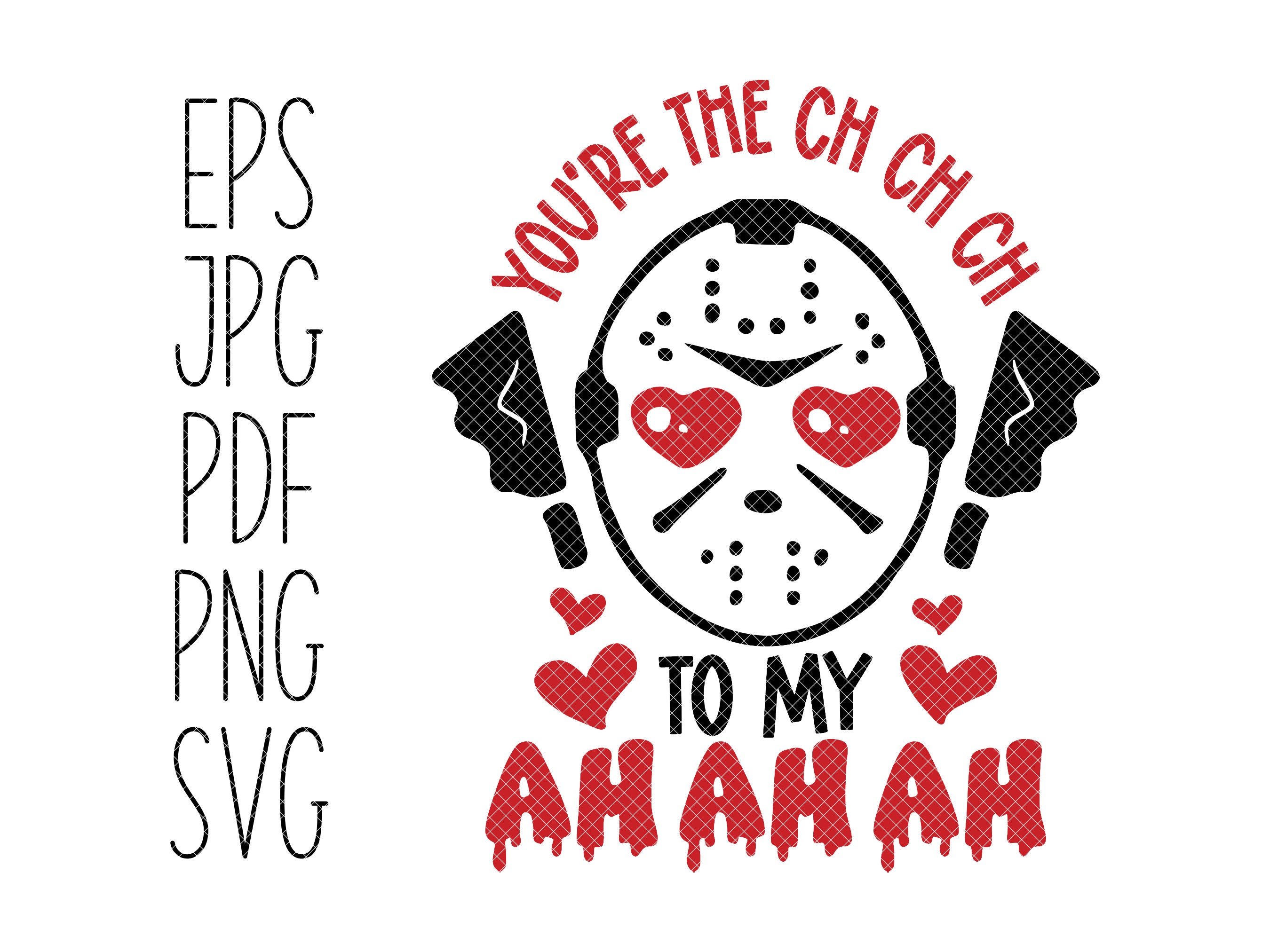 You're the Ch Ch Ch to My Ah Ah Ah Horror Movie - Etsy