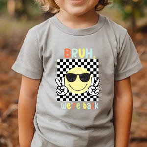 Bruh We&#39;re Back PNG, School PNG, Sublimation, Digital Download