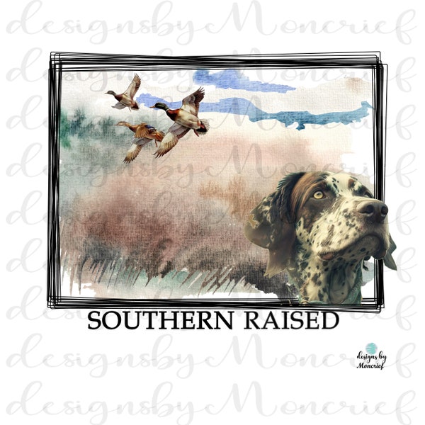 Southern Raised | Pointer | Ducks | Boy | T-Shirt Design | PNG | Sublimation | Digital Download