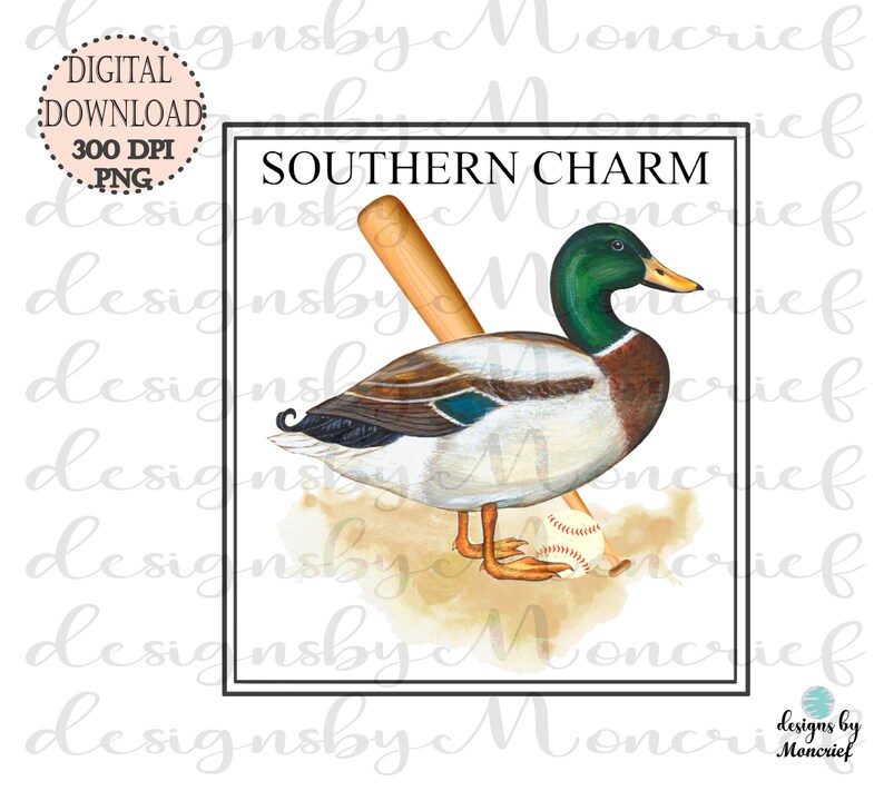 May include: A watercolour illustration of a mallard duck with a baseball bat and ball. The duck is standing on a brown background with the text "SOUTHERN CHARM" above it.