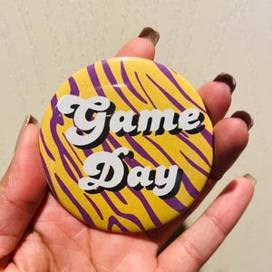 Tigers Gameday button, game day button, tigers button, geaux button, disco button, Gameday, Football Button