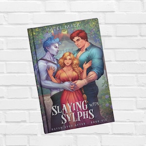 Slaying With Sylphs - Signed Paperback - Monster Romance Novel - Haven Ever After Book Six