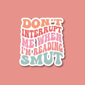 Spicy Book Sticker | Bookish Sticker | Bookworm Sticker | Smut Lover Sticker | Smutty Books Sticker | Bookish Gift | Spicy Book Sticker