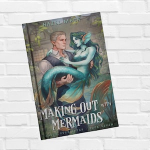 Making Out With Mermaids - Signed Paperback - Monster Romance Novel - Haven Ever After Book Seven