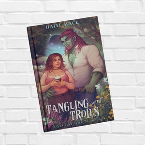 Tangling With Trolls - Signed Paperback - Monster Romance Novel - Haven Ever After Book 2