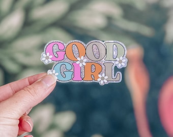 Good Girl Sticker | Good Girl | Bookish Sticker | Bookworm Sticker | Reader Gift | Book Sticker | Librarian Gift | Bookish Life Sticker