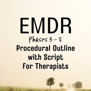 Puede incluir: Una imagen en blanco y negro de un camino que conduce a una distancia brumosa con el texto "EMDR Phases 3-8 Procedural Outline with Script for Therapists" en la parte superior de la imagen.