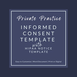 Counselor Informed Consent for Private Practice and HIPAA Notice - Easy to Edit