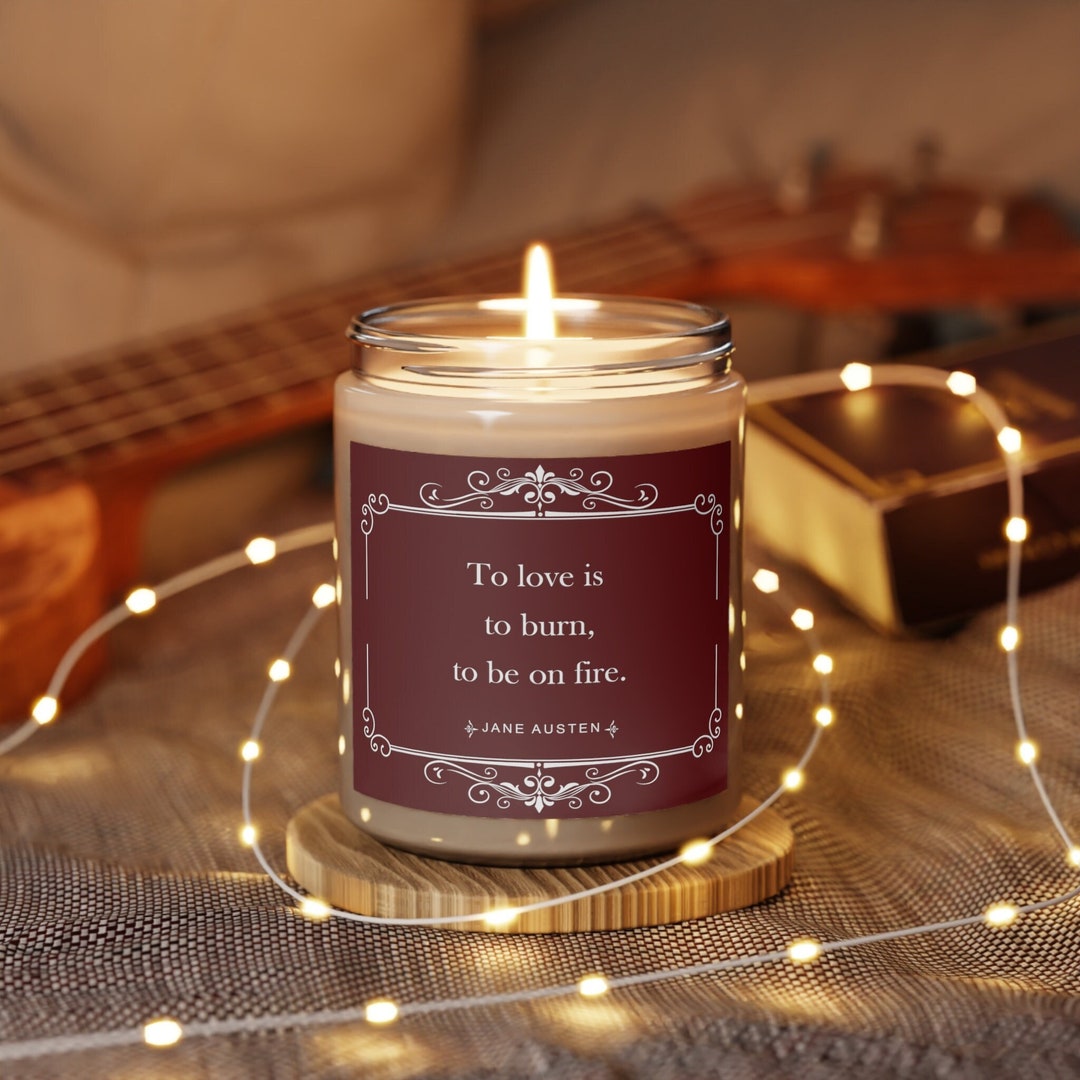 Jane Austen Candle, Sense and Sensibility Love Quote, Romantic Gift