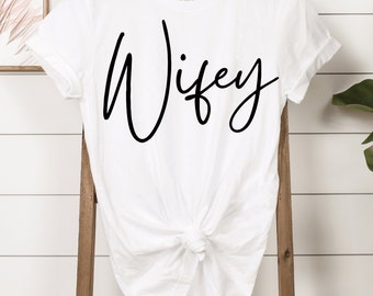 Wifey Bridal Shirt , Wifey Bachelorette Shirt