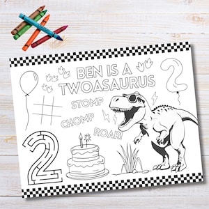 May include: A black and white colouring page featuring a dinosaur with sunglasses, a birthday cake, and the text "Ben is a Twoasaurus". The page also includes a maze, a tic-tac-toe board, and the words "Stomp", "Chomp", and "Roar!"