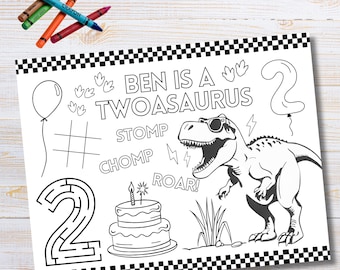 May include: A black and white coloring page featuring a dinosaur with sunglasses, a birthday cake, and the text "Ben is a Twoasaurus". The page also includes a maze, a tic-tac-toe board, and the words "Stomp", "Chomp", and "Roar!"