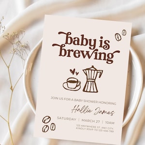 Coffee Baby is Brewing Shower Invitation Template Editable Gender Neutral Baby Theme Digital Instant Canva Printable Sheet Fall Bean Latte