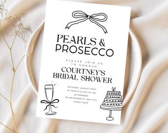 Puede incluir: Invitación de despedida de soltera en blanco y negro con el texto "Pearls & Prosecco" y una simple ilustración de un lazo, una copa de champán y un pastel. La invitación incluye los detalles del evento: Bridal Shower de Courtney, sábado 1 de agosto a las 16:00, 123 Anywhere St. Any City, Por favor, RSVP.