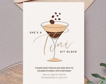Plantilla de invitación para un Martini Espresso "A Tini Bit Older" / Tema de cumpleaños editable / Descarga digital instantánea imprimible en Canva, 21, 30 y 40 años