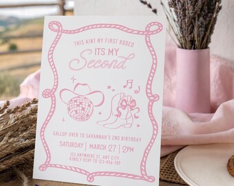 2nd Rodeo Invitation Template, Editable Girl Theme Digital Printable Download, Pink Disco Cowgirl Ain't My 1st Rodeo, Its My 2nd Western DC1