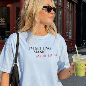 Funny Bride Shirt, I'm Getting Married, Bachelorette Party Tee, Bridal Gift