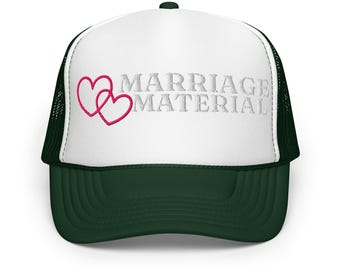 Gorra de camionero "Material para el matrimonio" / Gorra de espuma para despedida de soltera