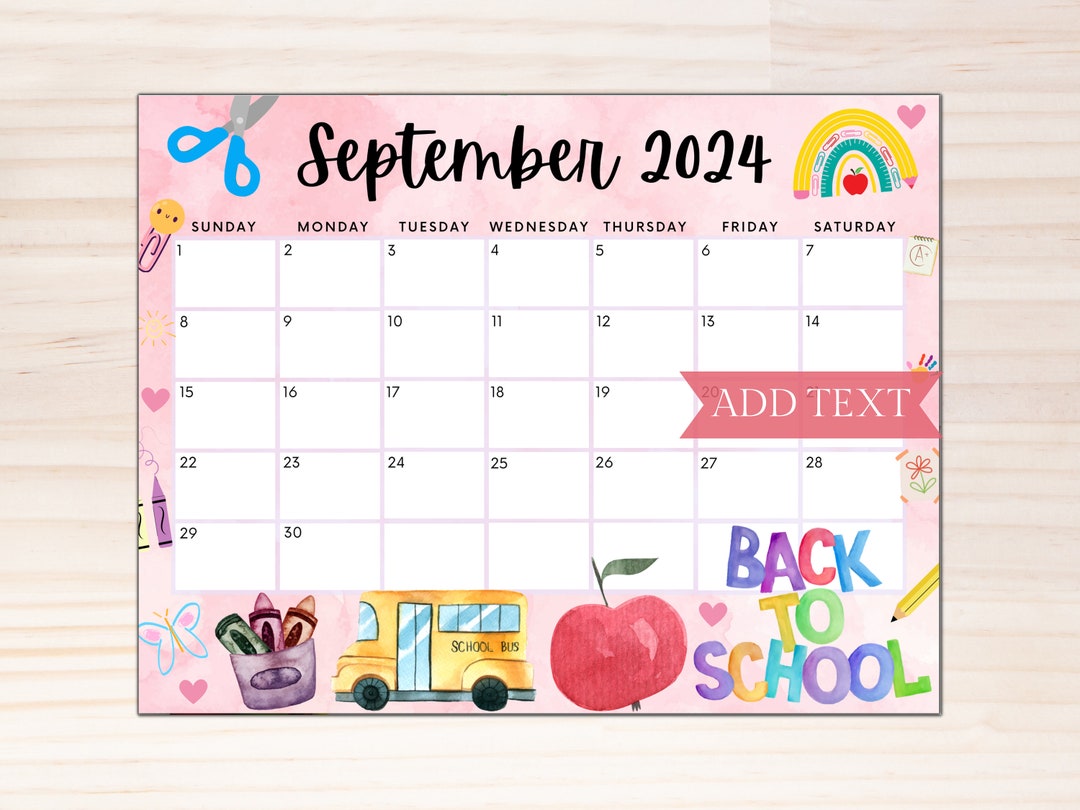 Editable September 2024 Calendar Printable Calendar W/ School Etsy UK