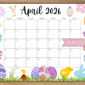 EDITABLE April 2026 Calendar, Printable Calendar 2026, Beautiful Easter Calendar w/ Eggs, Monthly Classroom Calendar, Kids Family Calendar