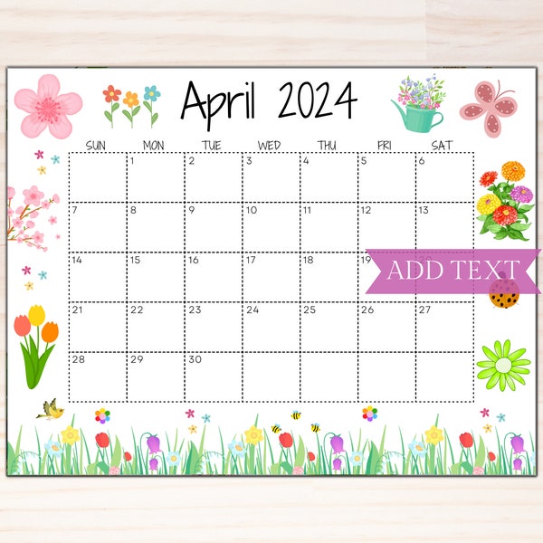 EDITABLE April 2024 Calendar, Printable Wall Calendar 2024, Cute Spring Calendar, Monthly Calendar, Classroom Calendar, Kids Calendar