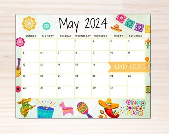 EDITABLE May 2024 Calendar, Printable Wall Calendar 2024, Cute Calendar for Cinco De Mayo Holiday, Classroom Calendar, Family Calendar