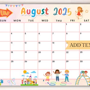EDITABLE August 2025 Calendar, Printable Calendar w/ Kids Fun Back to School Monthly Planner, Kids School Schedule, Kid Calendar School