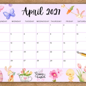 May include: A light purple April 2021 calendar page featuring watercolor illustrations of butterflies, carrots, a bunny, a chick, tulips, and a decorated egg. The text reads April 2021 and Happy Easter, with a grid layout for the days of the month.