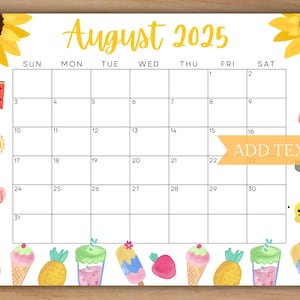 EDITABLE August 2025 Calendar, Printable Calendar 2025, School Calendar, Kids Classroom Calendar, Sunflower Calendar, Summer Planner