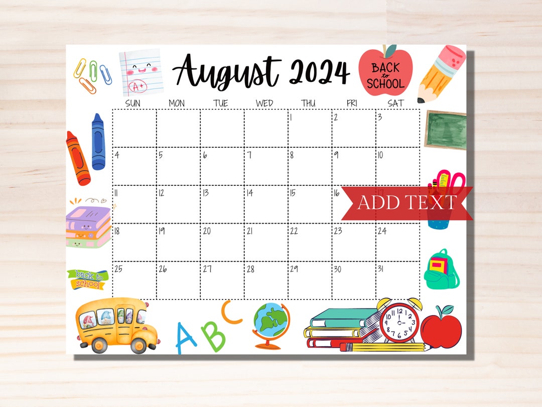 EDITABLE August 2024 Calendar, Printable Calendar 2024, Back to School