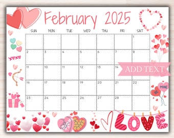 Editable February Calendar 2025, Printable Wall Calendar 2025, Cute Calendar with love for Valentine's, Classroom Calendar, School Calendar