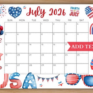Druckbarer Kalender für den vierten Juli 2026, Bearbeitbarer Sommerkalender mit Amerikanischer Flagge, Monatskalender, Ausfüllbarer Kalender, Juli Planer