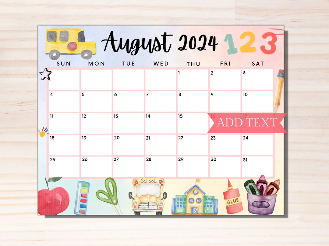 printable-august-2024-calendar-editable-calendar-2024-back-to-school
