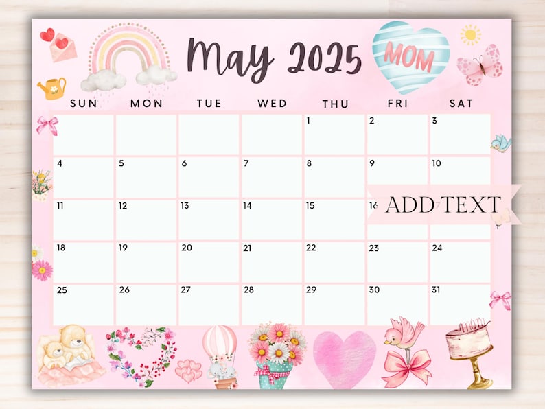 EDITABLE May 2025 Calendar, Printable Mothers Day Calendar W/ Pink