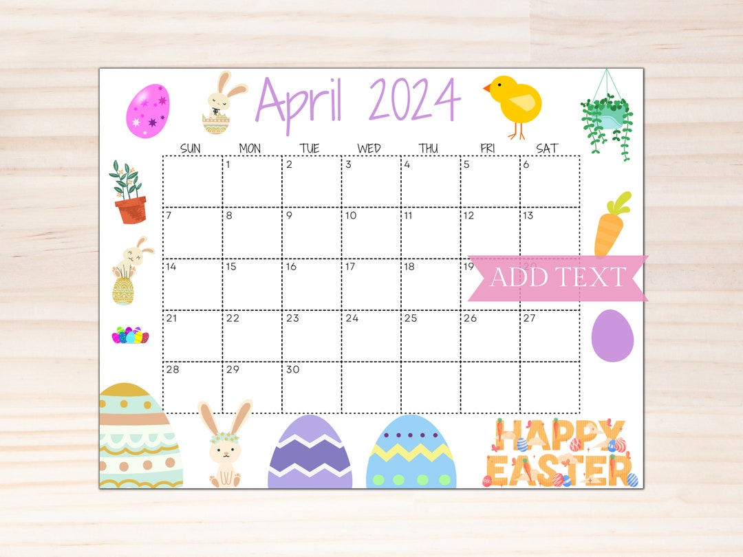 EDITABLE April 2024 Calendar, Printable Wall Calendar 2024, Easter Egg