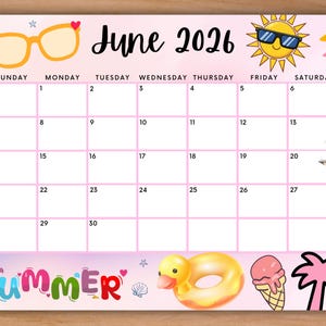 May include: A pink and white June 2026 calendar with summer-themed illustrations. The calendar features sunglasses, a sun with sunglasses, an ice cream cone, a duck-shaped float, and the word "Summer".