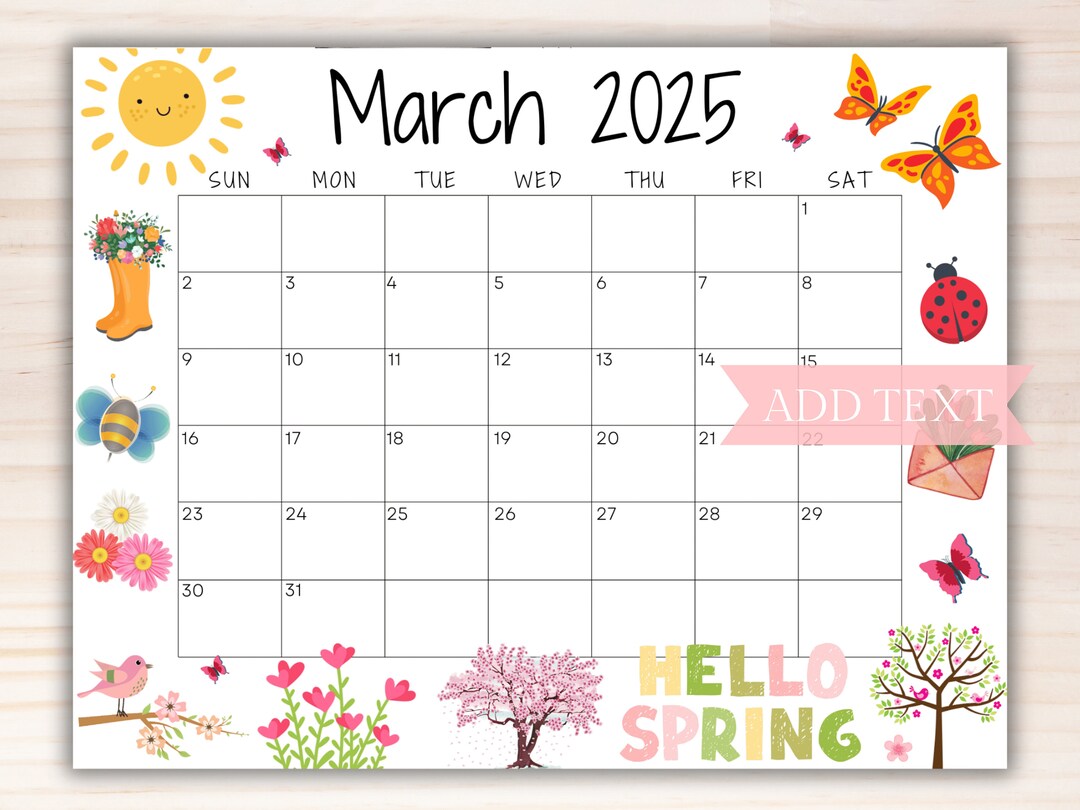 EDITABLE March 2025 Calendar, Printable Wall Calendar 2025, Hello ...