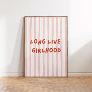 Long Live Girlhood | Digital Print - Printable Wall Art, Girls Room Decor, Baby Girl Nursery Decor, Vintage Inspired Kids Room