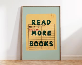 Leer más libros / Impresión digital - Arte de pared imprimible, decoración de habitación infantil, arte de tarjeta de biblioteca, letrero de sala de juegos para niños, letrero de biblioteca para niños, decoración de guardería