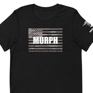 Murph Memorial Day WOD Shirt, CrossFit Hero Workout, Murph Challenge, Murph WOD, CrossFit Shirt, Workout Shirt, USA Flag, Patriotic Shirt