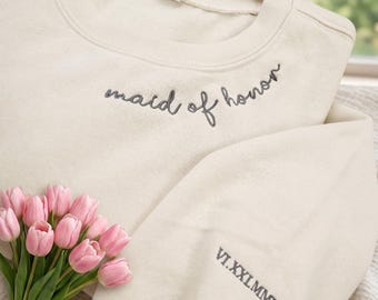Embroidered Custom Maid Of Honor Sweatshirt, Bridesmaids Crewneck, Bridal Shower Gift, Custom Bridesmaid Hoodie, Wedding Party Shirt.